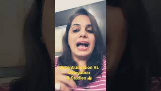 Difference Between Delegation and Decentralisation | Organising | Business Studies