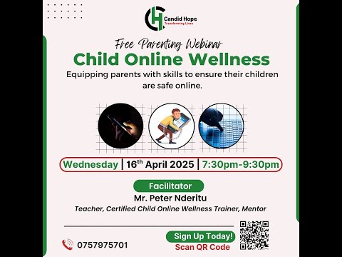 Child Online Wellness Webinar by Mr. Peter Nderitu