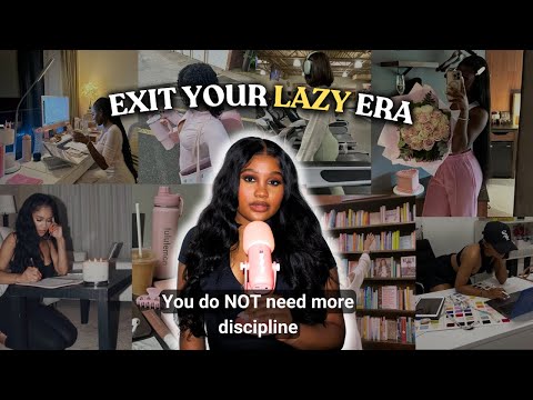 How To EXIT YOUR LAZY GIRL ERA | become productive, consistent, and disciplined