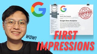 First Impressions: Google Data Analytics Certificate (what I think as a data analyst)