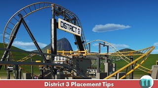 District 3 Placement tips | Planet Coaster Blueprint