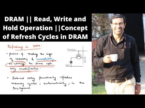DRAM || Read, Write and Hold Operation || Concept of Refresh Cycles in DRAM