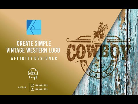 CREATE SIMPLE VINTAGE WESTERN LOGO | AFFINITY DESIGNER
