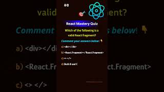 🎯 React Mastery Quiz || Which of the following is a valid React fragment? | #trending  #shortvideo