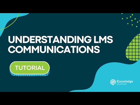 How to Communicate with Your Learners in Knowledge Anywhere's LMS