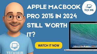 Apple MacBook Pro 2015 in 2024 – Still Worth It? | Apple Budget Buys
