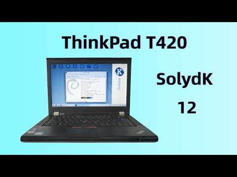 From Windows to SolydK 12 | ThinkPad T420 Linux Transformation [0035]