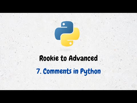 7 -Comments in Python | Python Programming | Let's Kill Python Together