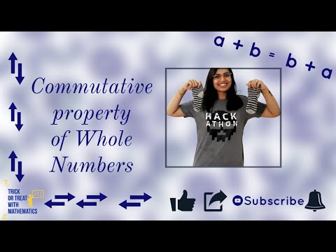 Commutative Property of Whole Numbers - 6th Class
