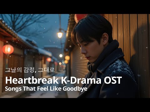 K-Drama OST Playlist | Emotional Korean Ballads for Love, Loss & Longing