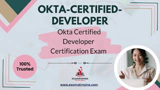 Okta-Certified Developer Certification Exam Prep | Study Tips & Resources
