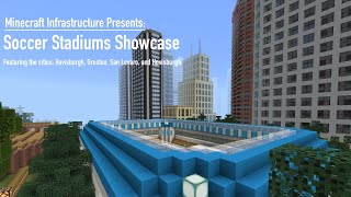 Soccer/Football Stadiums Showcase | MC Infrastructure