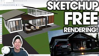 How to Render Models from SketchUp Free - FOR FREE!