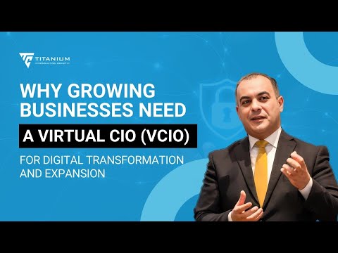 Why Growing Businesses Need a Virtual CIO (vCIO) for Digital Transformation and Expansion