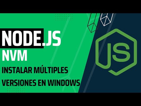 Nodejs - instalar múltiples versiones en Windows con NVM