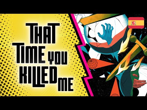 THAT TIME YOU KILLED ME - Tutorial / Cómo se Juega (Español)