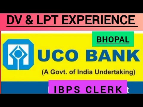 UCO Bank DV & LPT Complete Process for IBPS CLERK