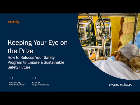 How to Refocus Your Safety Program to Ensure a Sustainable Safety Future: Cority + ASSP Webinar