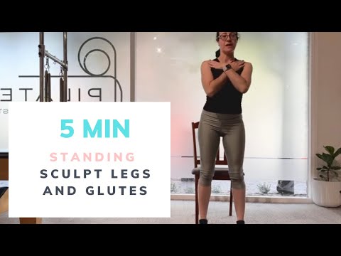 Sculpt Your Legs & Booty: Standing Pilates Workout