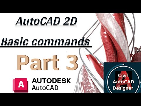AutoCAD 2D Basics Commands Part 3