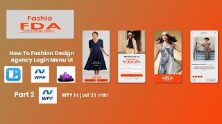 How To Fashion Design Agency Login Menu UI In WPF in Just 31 min #pleasesubscribe #wpf