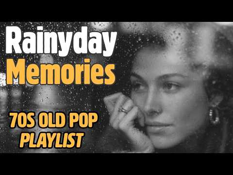 70s Love Songs Playlist  🌧️ | Timeless Hits for a Lonely Afternoon | Vol.10 | Soft Pop Mix | Popsie