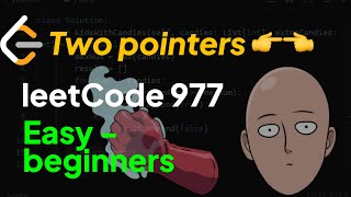 Squares of a Sorted Array - Leetcode 977 - Arrays (Python) - Beginners