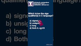 10  C Quiz    Infotech Computers Bhagyanagar Kurnool 6302358106, 08518221221 #CodeQuiz#ShortsQuiz#c