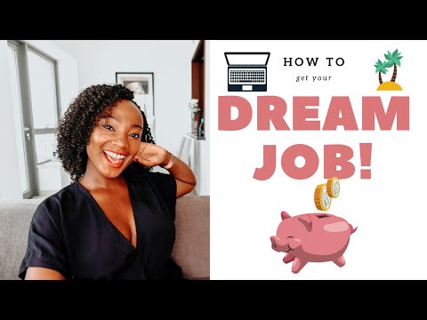 How to get your Dream Job #CareerGoals