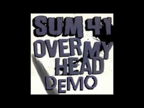 Sum 41 - Over my head (Demo)