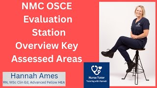 NMC OSCE Evaluation Station Overview Key Assessed Areas