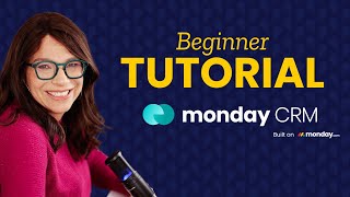 monday CRM Tutorial 2025
