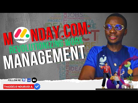 Monday.com: Revolutionizing Work Management