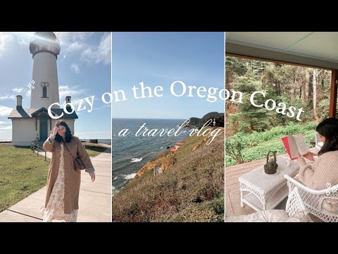 Cozy on The Oregon Coast 🌊🌲 A Travel Vlog. lighthouses, charming towns, & seaside adventures
