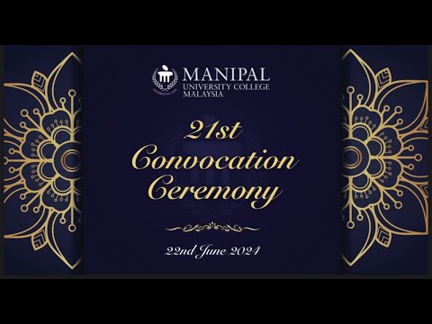 21st Convocation | MUCM | 22-06-2024, 10.30AM | MBBS B43 B44 & BDS B10