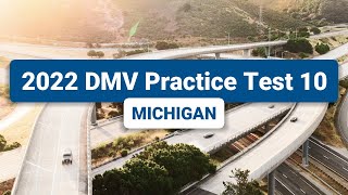 2023 Michigan DMV Practice Test #10