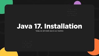 Java 17 Installation