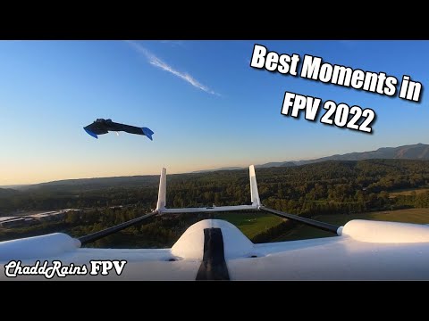 Best Moments in FPV 2022- from ChaddRainsFPV