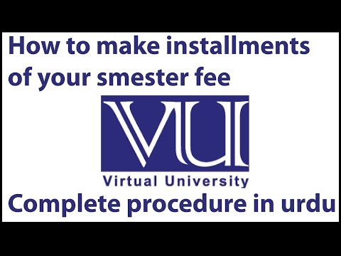 How to Convert VU Semester Fee into Instalments