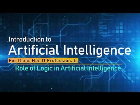 Part 10 || ROLE OF LOGIC IN AI || INTRODUCTION TO
AI
FOR IT & NON-IT PROFESSIONALS || VU- LMS-AI001