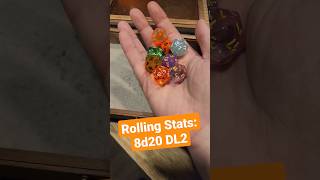 Rolling D&D Stats: 8d20!  #dnd #dice #nerdimmersion #shorts #pathfinder #rollingstats