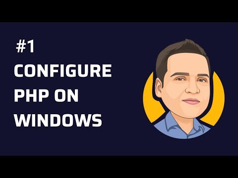 Configure PHP on Windows - Step by Step Instruction to Install PHP on Windows