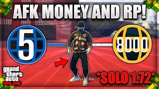 *SOLO* BEST AFK MONEY & RP METHOD IN GTA 5 ONLINE 1.72! GTA Make MILLIONS While AFK! XBOX/PS4/PS5/PC