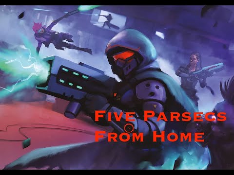 Five Parsecs From Home - Episode 1 - Ambush