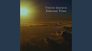 Ethereal Vibes