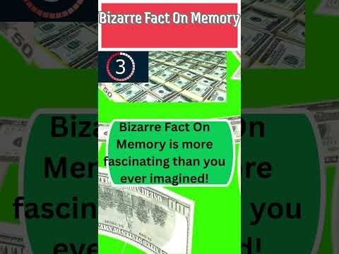 Bizarre Fact On Memory