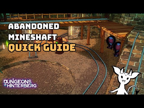 Dungeons of Hinterberg: Abandoned Mineshaft Quick Guide - Minecart Puzzles