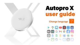 AutoPro X User Guide (4) : How to Change Language