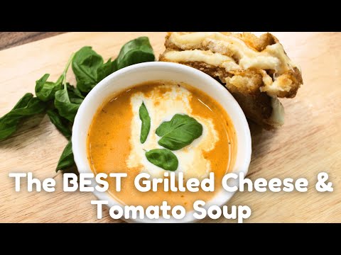The Ultimate Grilled Cheese & Tomato Soup