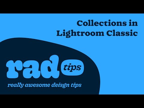 Collections in Lightroom Classic
